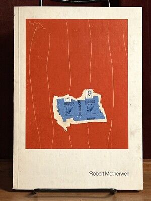 Robert Motherwell: New paintings, Collages and Graphics, 1974, Very Good