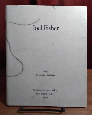 Joel Fisher: Text; with Forty-one Footnotes, 1994, Ltd. Ed., 1/2000,Very Good