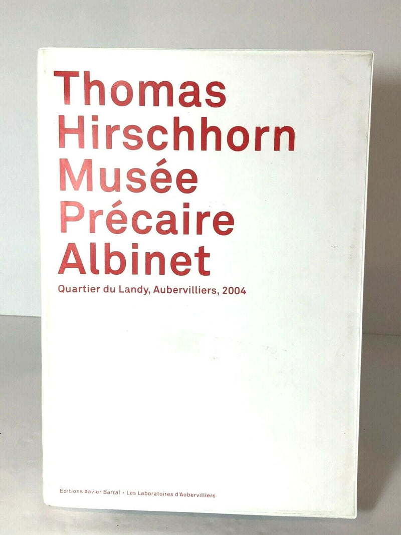 Thomas Hirschhorn, Musee precaire Albinet: quartier du Landy, Aubervilliers, 2..