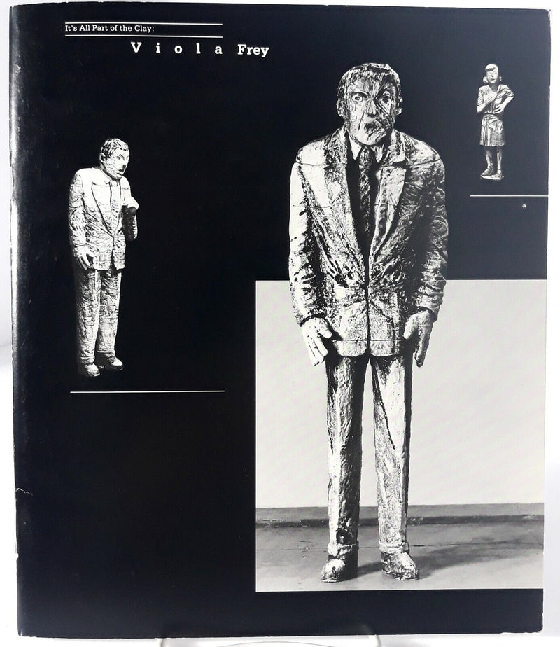 It's All Part of the Clay: Viola Frey exhibit catalog, 1984, Near Fine