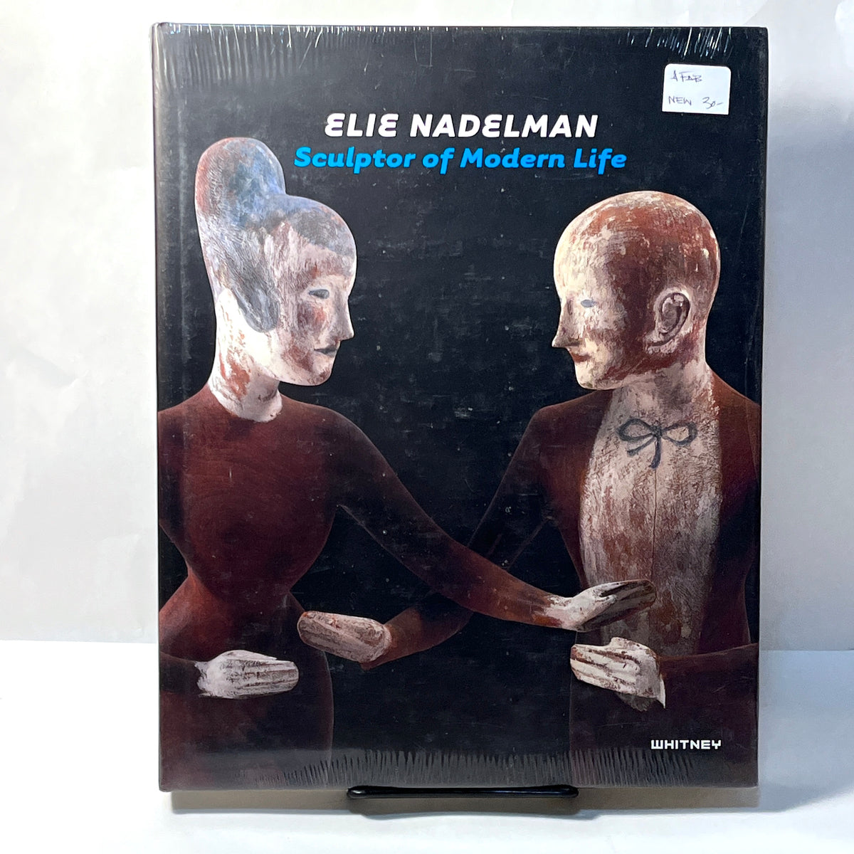 Elie Nadelman: Sculptor of Modern Life, HC, New in Shrink-wrap.