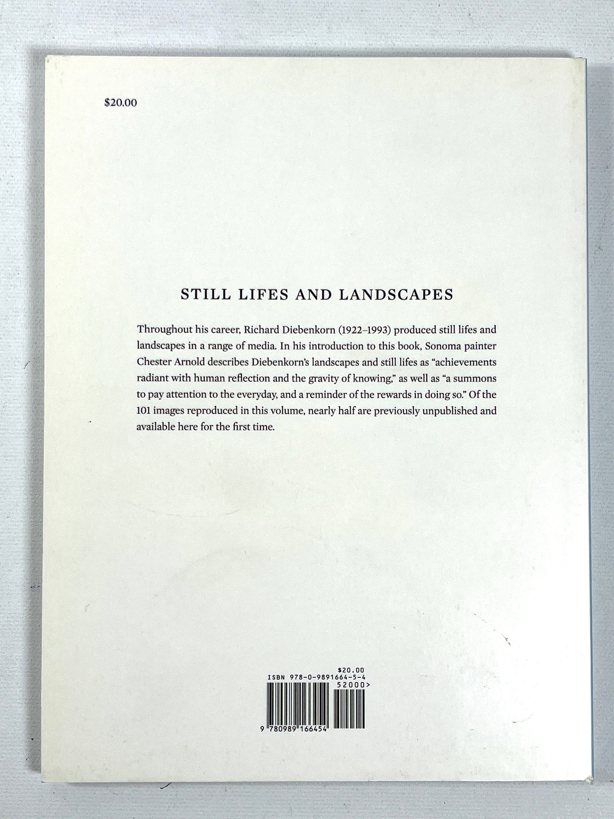 Richard Diebenkorn: Still Lifes and Landscapes, 2nd Printing, 2016, Near Fine softcover