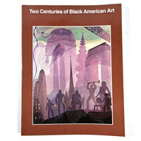 Two Centuries of Black American Art, Los Angeles County Museum of Art, 1976, VG+  SC