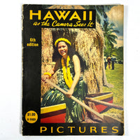 Hawaii as the Camera Sees It, 6th Edition, Honolulu Star-Bulletin, 1941, Very Good SC