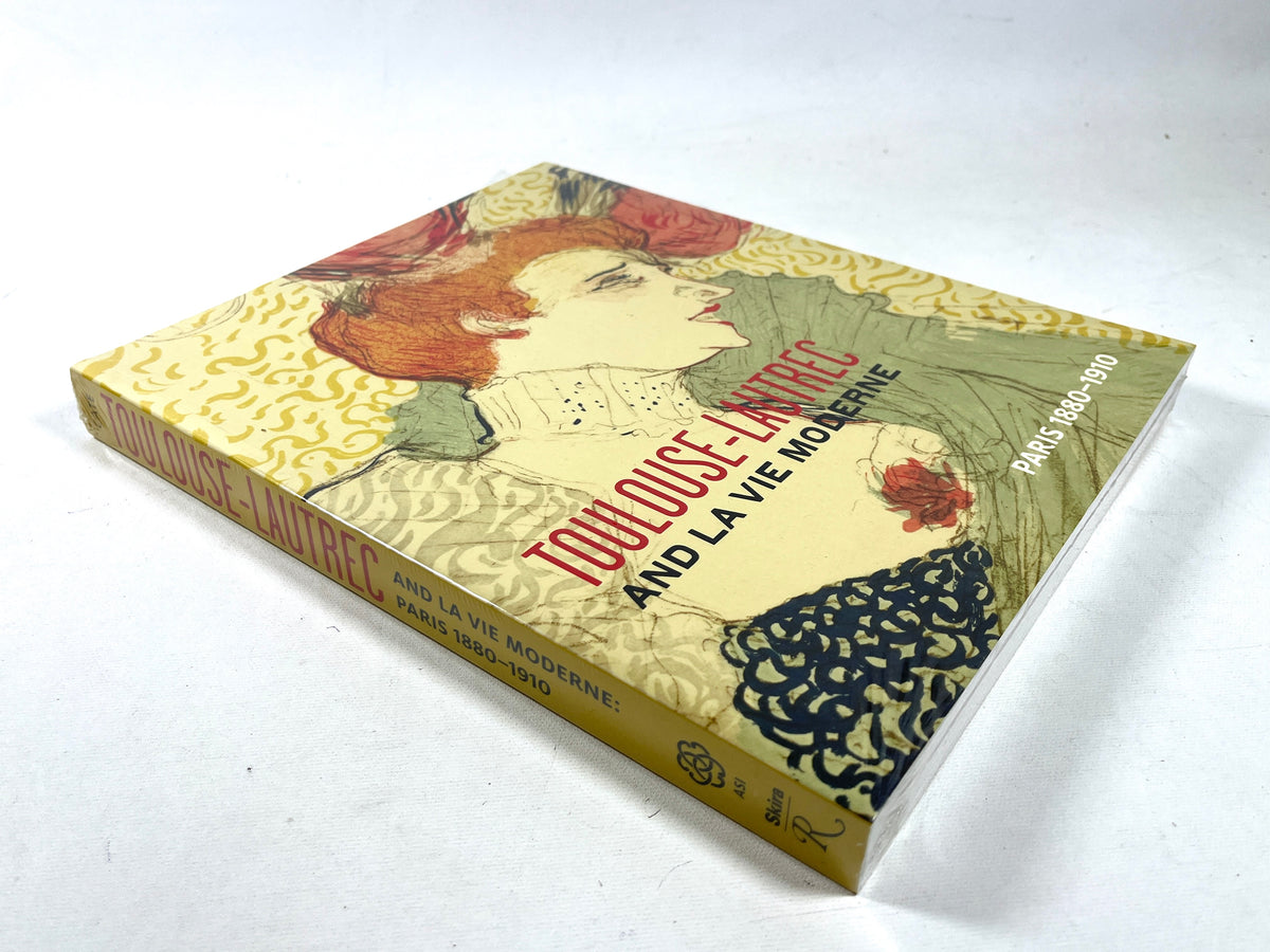 Toulouse-Lautrec and La Vie Moderne: Paris 1880-1910, 2013, New in shrink-wrap softcover
