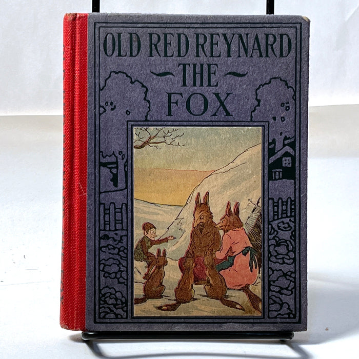 Old Red Reynard the Fox and Lady Vixen, J. L. G., 1920 VG HC