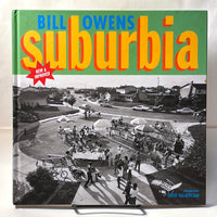 Bill Owens: Suburbia, SIGNED revised edition, 1999 NF HC