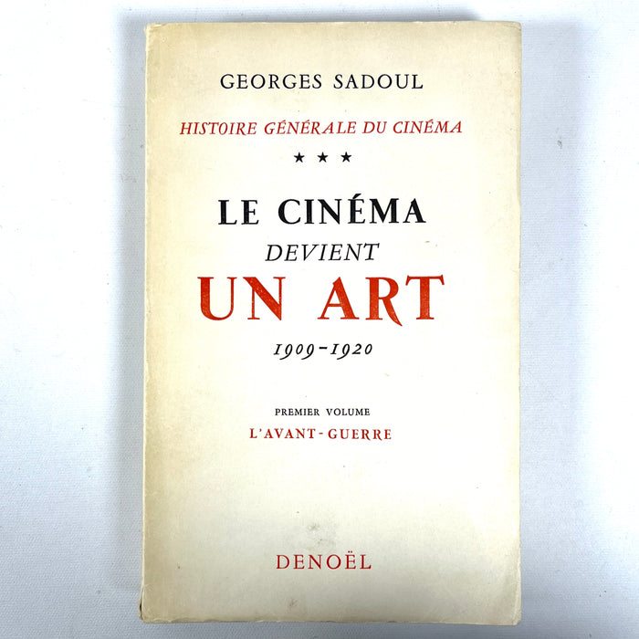 Le Cinéma Devient Un Art, 1909-1920, Premier Volume: L'avant Guerre, 1951, VG softcover