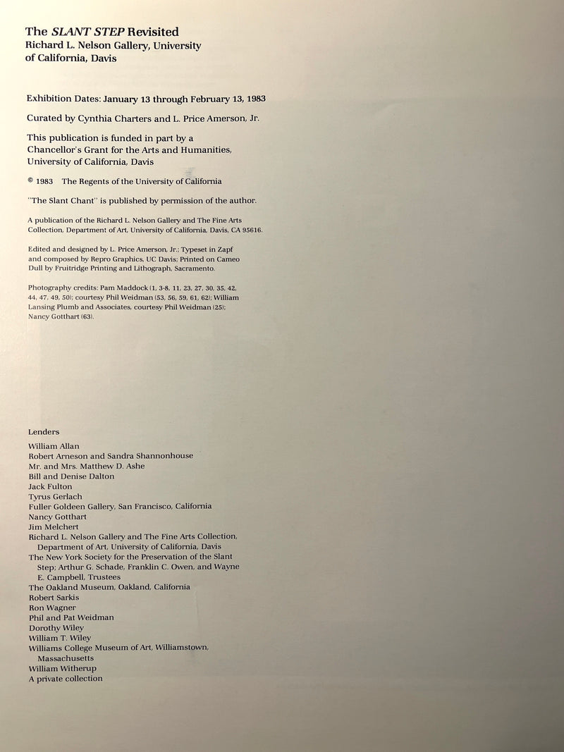 The Slant Step Revisited, Richard L. Nelson Gallery, University of California, Davis, The Regents of the University of California, 1983, SC, VG