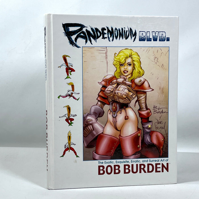 Bob Burden, Pandemonium Boulevard, First Edition, 2014, SIGNED 2x, Near Fine hardcover