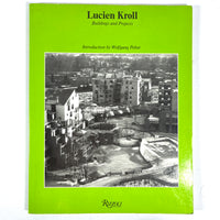 Lucien Kroll: Buildings and Projects, Rizzoli International, 1987, Very Good softcover