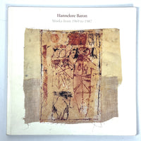 Hannelore Baron: Works from 1969 to 1987, SITES, 2001, Very Good softcover catalog.