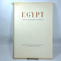 Egypt: Paintings from Tombs and Temples, New York Graphic Society, 1956, Very Good hardcover, No dust jacket.