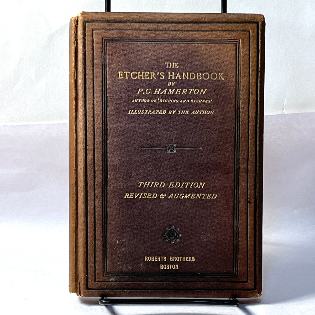 The Etcher's Handbook, Roberts Brothers, 3rd Ed., 1881, Good, Hardcover.