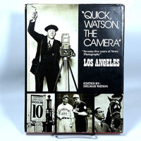 Quick, Watson, the Camera: Seventy-Five Years of News Photography, Delmar Watson, 1st edition, 1975, Near Fine hardcover, Good dust jacket