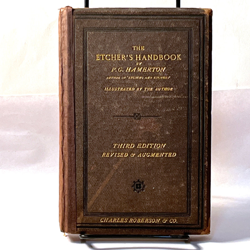 The Etcher's Handbook, Charles Roberson & Co., 3rd Ed., 1881, Good, Hardcover.