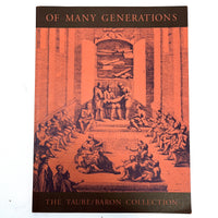 Of Many Generations: Judaica and Hebraica from the Taube/Baron Collection, David L. Langenberg, 1989, Near Fine softcover