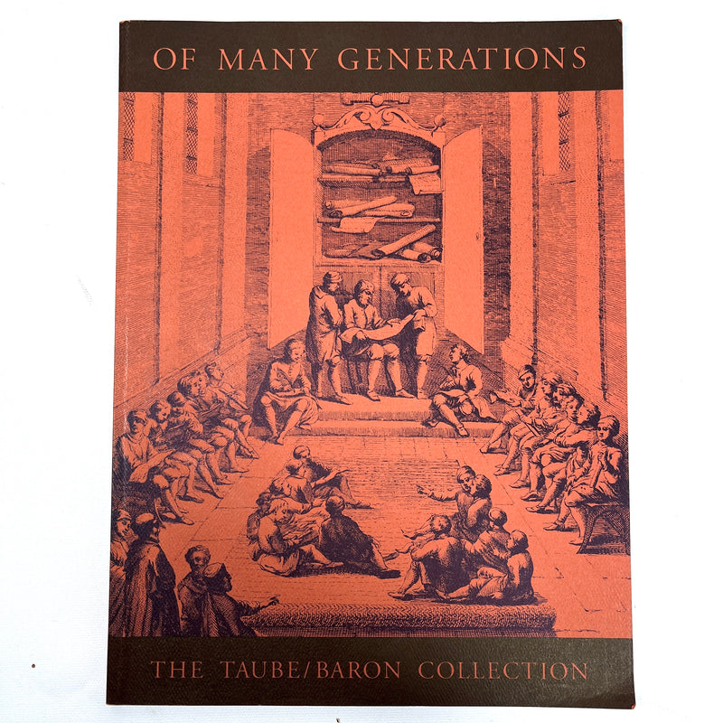Of Many Generations: Judaica and Hebraica from the Taube/Baron Collection, David L. Langenberg, 1989, Near Fine softcover