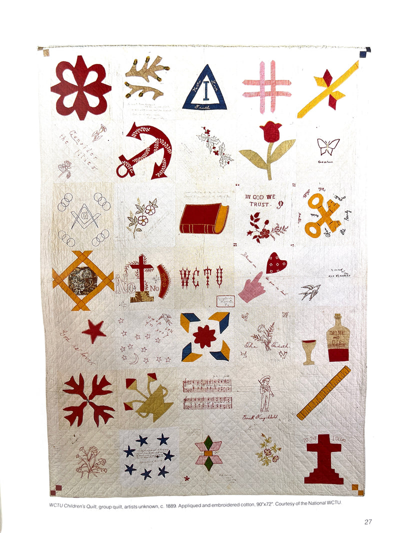 The Power of Cloth: Political Quilts 1845-1986, Jane Benson, Nancy Olsen, Jan Rindfleisch, 1987, Near Fine softcover
