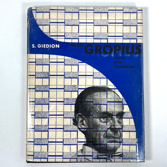 Walter Gropius: Work and Teamwork, S. Giedion, 1954,  Bauhaus, VG+ HC, VG DJ