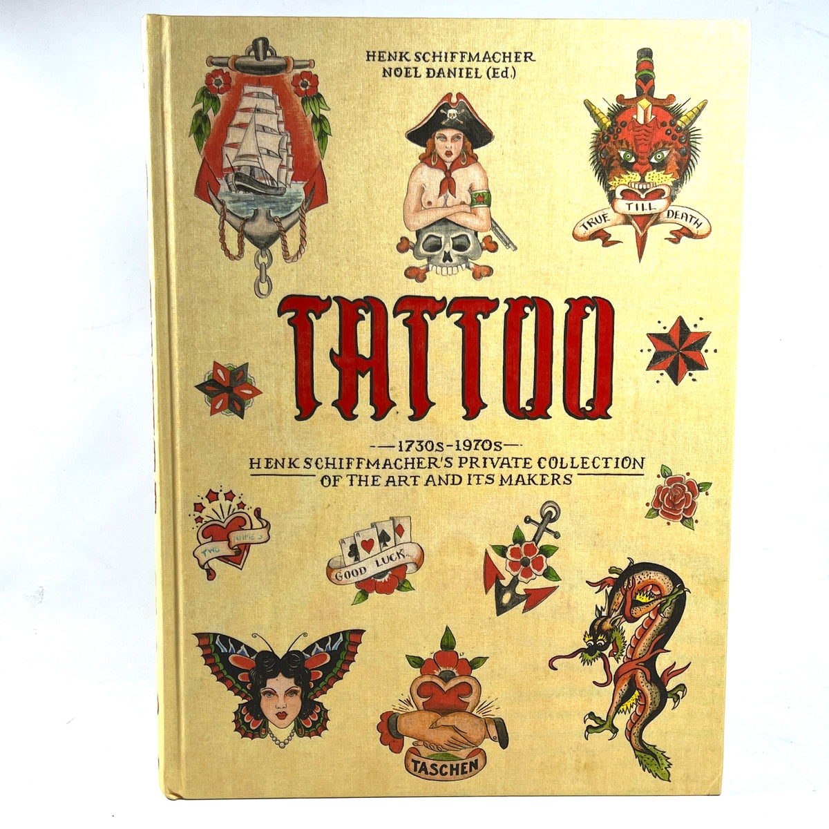 Tattoo: Henk Schiffmacher's Private Collection, Taschen, 2020, Near Fine hardcover