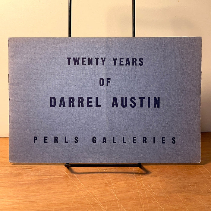 Twenty Years of Darrel Austin, Pearl Galleries, 1955, SC, VG.