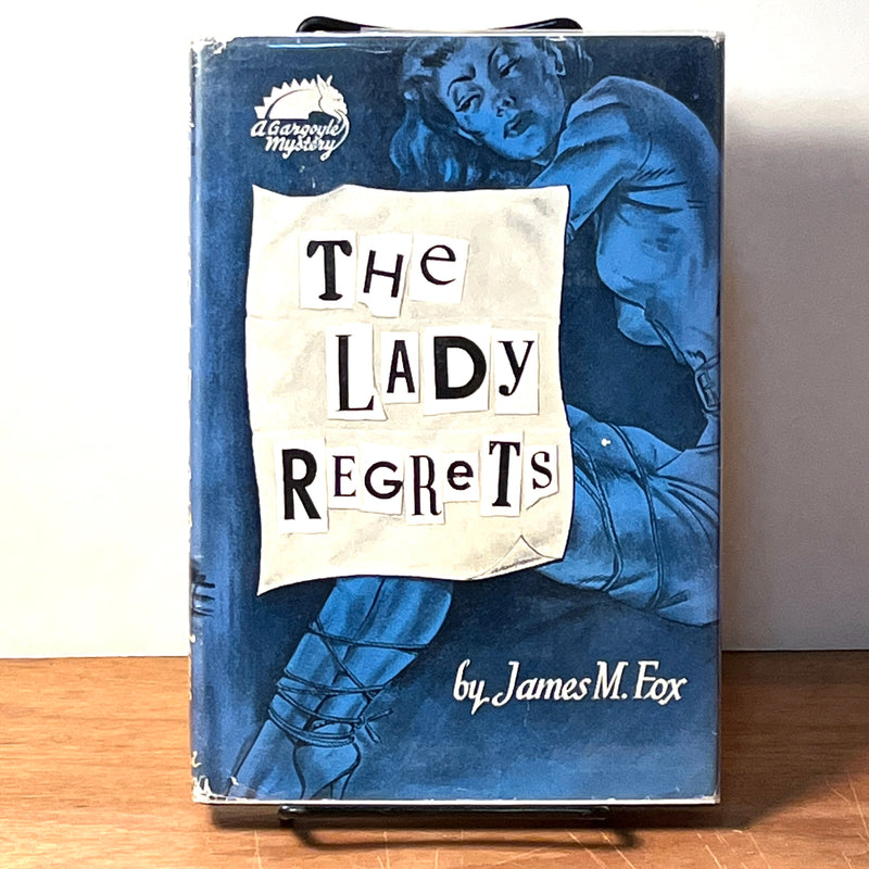 The Lady Regrets, James M. Fox, 1947, Coward-McCann, 1st Ed. Mystery, Very Good w/DJ