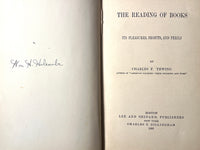 The Reading of Books: Its Pleasures, Profits, and …, Charles F. Thwing, 1883, VG