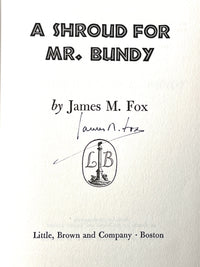 A Shroud for Mr. Bundy, James M. Fox, SIGNED, 1952, Mystery, Very Good w/DJ