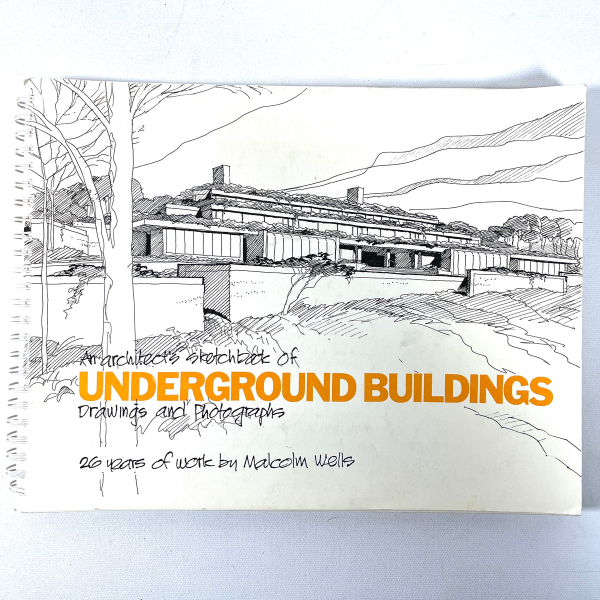 An Architect's Sketchbook of Underground Buildings, 1990, Very Good ex-library spiral bound