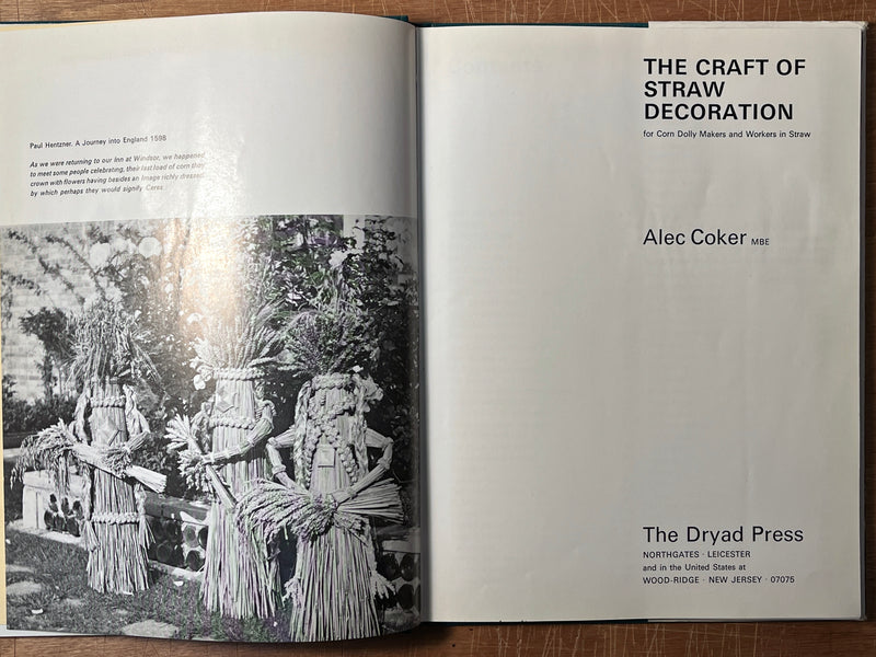 The Craft of Straw Decoration ..., Alec Coker, SIGNED, 1975, NF w/Very Good DJ