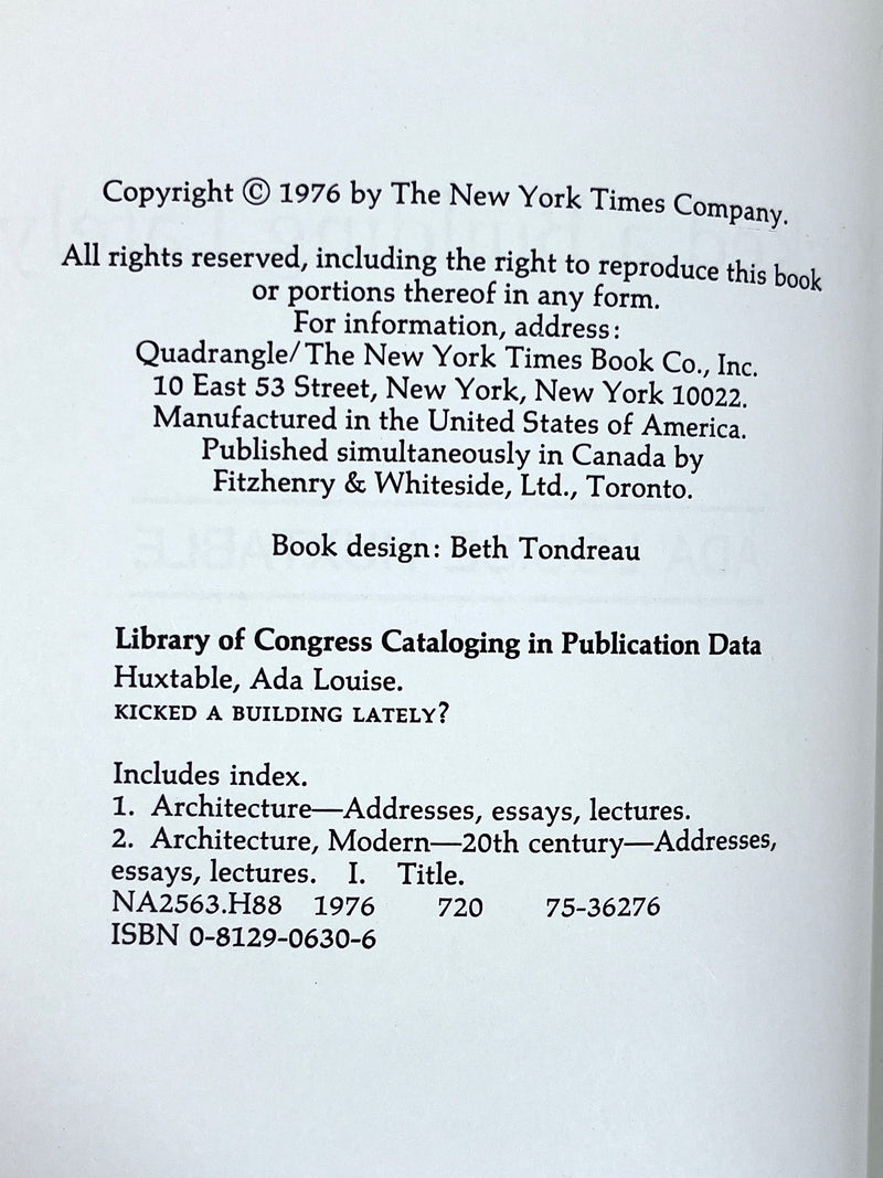 Ada Louise Huxtable, Kicked a Building Lately?, First Edition, 1976, Near Fine HC w/DJ