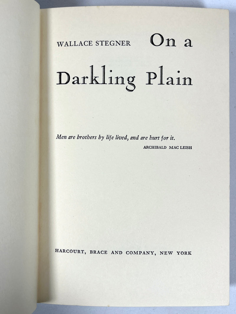 Wallace Stegner, On a Darkling Plain, First Edition, 1940, Very Good hardcover w/dust jacket