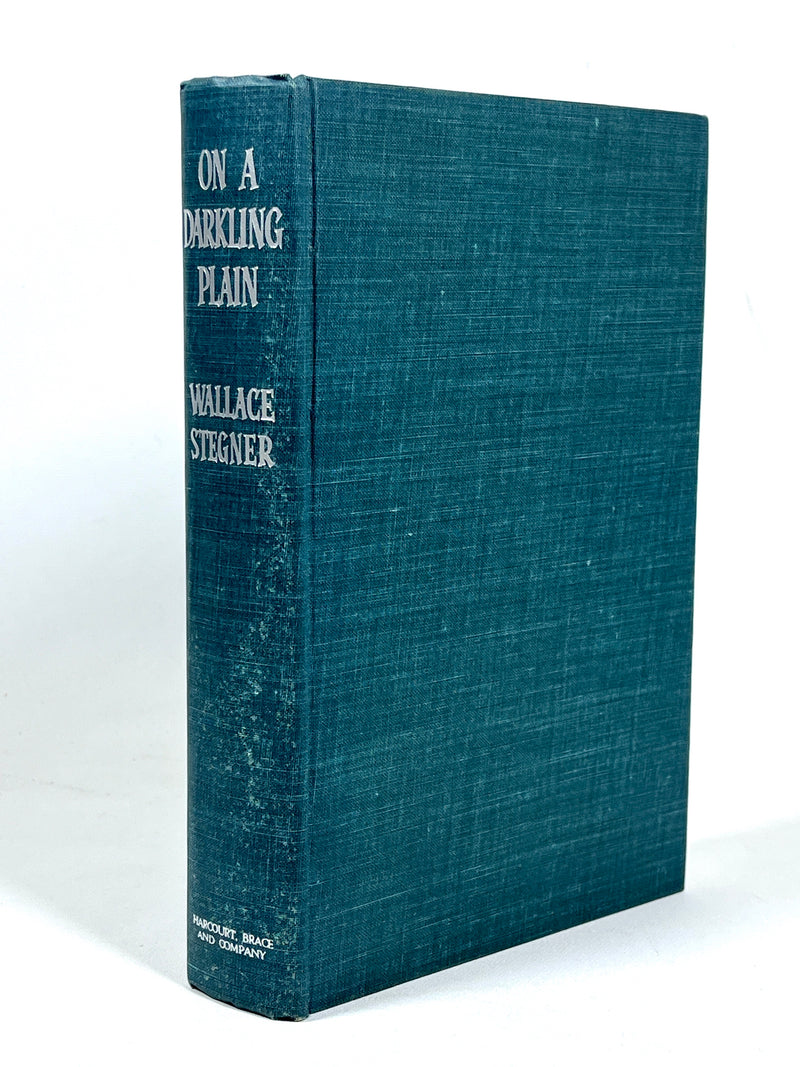 Wallace Stegner, On a Darkling Plain, First Edition, 1940, Very Good hardcover w/dust jacket