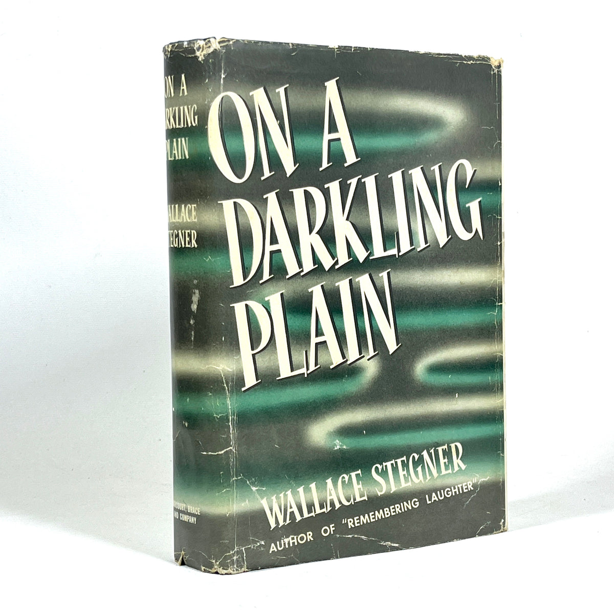 Wallace Stegner, On a Darkling Plain, First Edition, 1940, Very Good hardcover w/dust jacket
