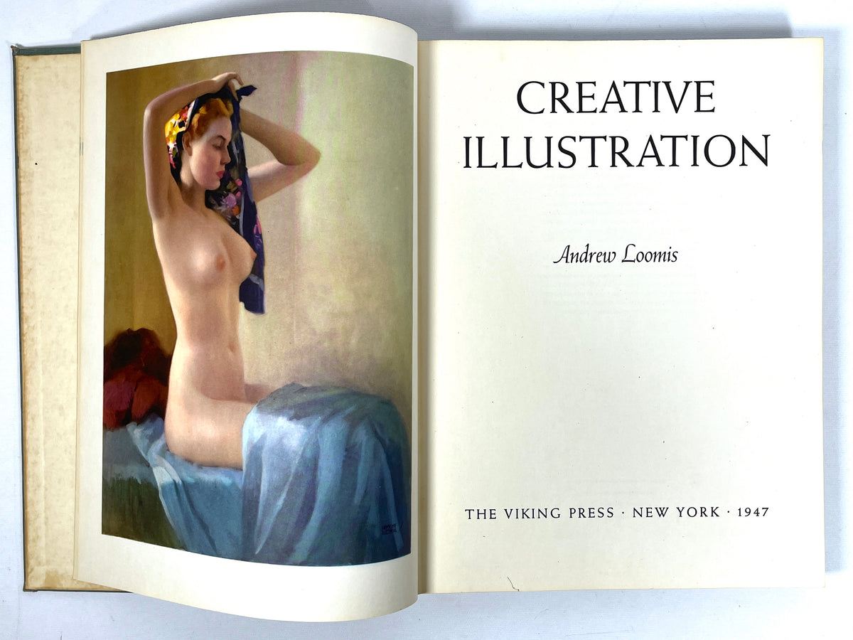 Andrew Loomis, Creative Illustration, The Viking Press, 1st Edition, 1947, Very Good HC