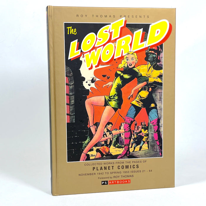 The Lost World, Collected Works from Planet Comics Issues 21-64, 1st Edition, 2017, NF HC
