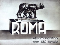 Roma, Album artistico con 132 Tavole, 1938, Very Good softcover