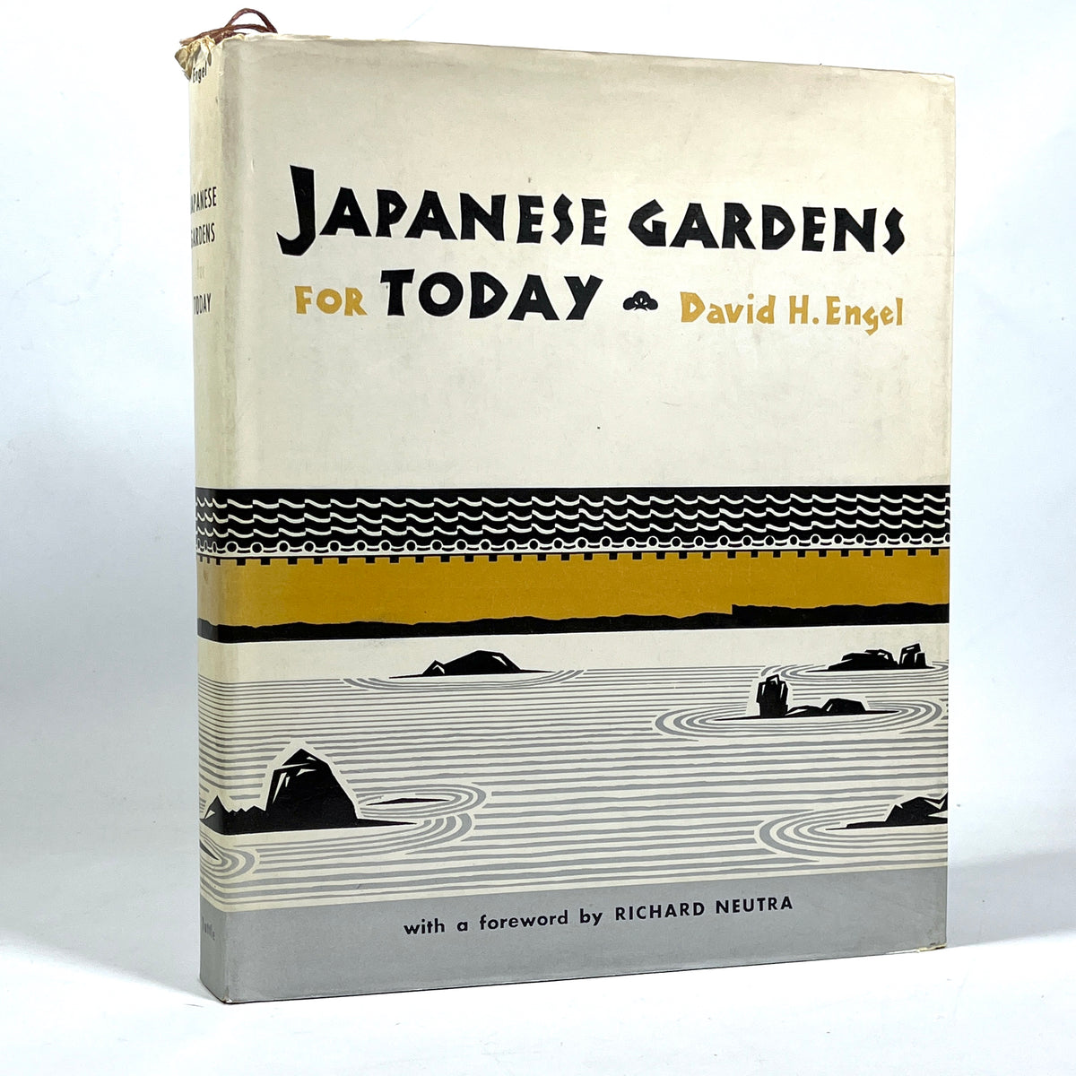 Japanese Gardens for Today, foreword by Richard Neutra, 1st Edition, 1959, VG HC w/DJ