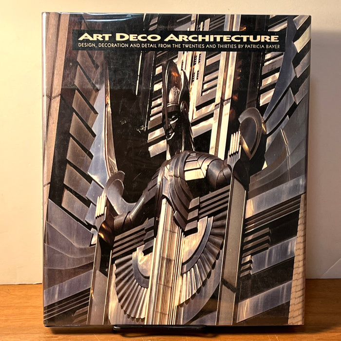 Art Deco Architecture, Patricia Bayer, Harry N. Abrams, Inc., Publishers, 1992, HC, Near Fine