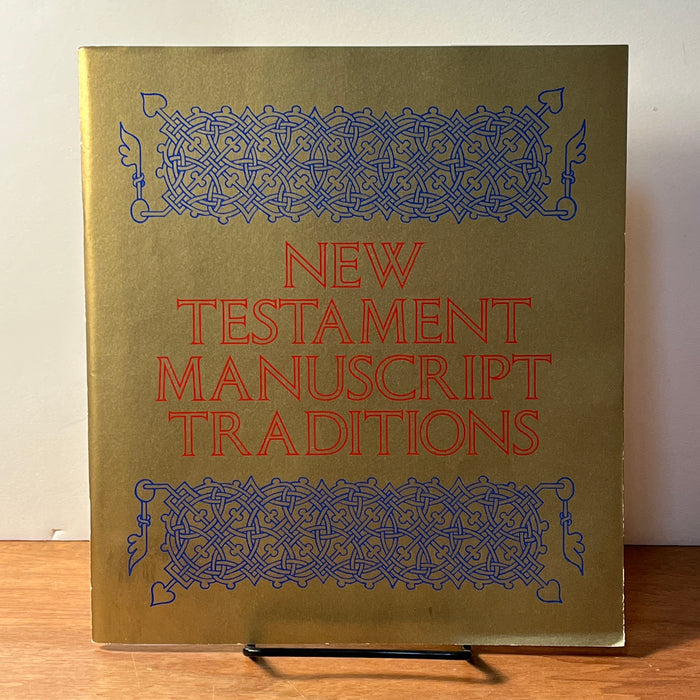 New Testament Manuscript Traditions, The University of Chicago Library, 1973, VG