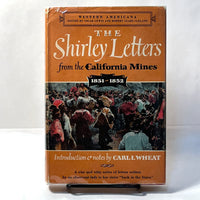 The Shirley Letters: From the California Mines …, Louise Clappe, 1949, VG w/DJ