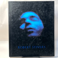 Robert Stivers: Photographs, 1st Ed., 1997, HC, NF, w/DJ.