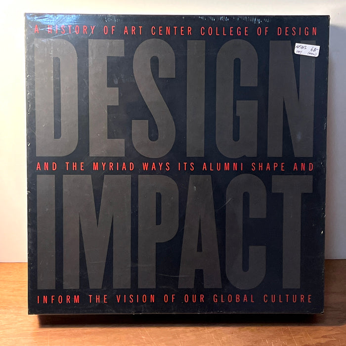 Design Impact: A History of Art Center College of Design …, Brand New w/Shrink