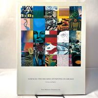 Surfaces: Two Decades of Painting in Chicago: Seventies and Eighties, 1987, SC, NF.