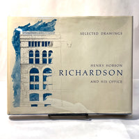 Henry Hobson Richardson and His Office: A Centennial ..., 1974, Near Fine w/DJ