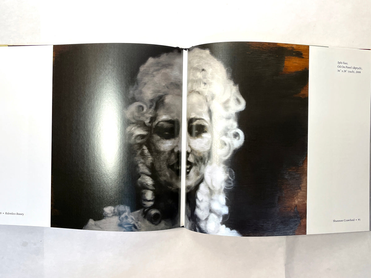 Relentless Beauty: The Art of Shannon Crawford, Rare Bird Books, 2015, Fine
