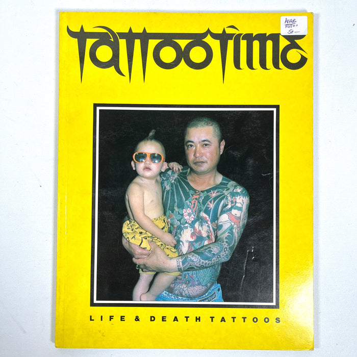 Tattootime: Life and Death Tattoos, D.E. Hardy, 1987, volume 4, number 1, Very Good