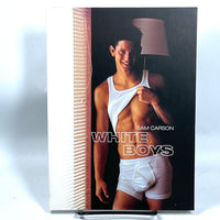 Sam Carson: White Boys, Bruno Gmünder, 2006, Very Good softcover.