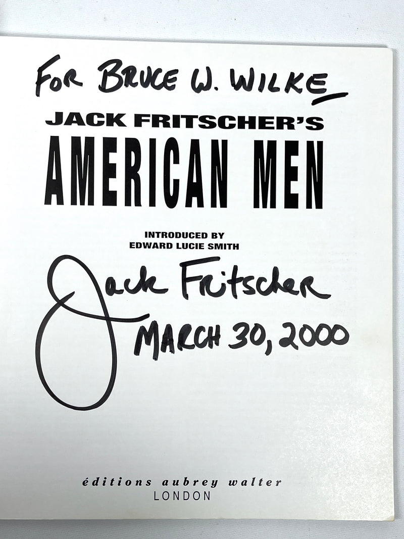 Jack Fritscher's American Men, Éditions Aubrey Walter, SIGNED, 1995, Very Good softcover.